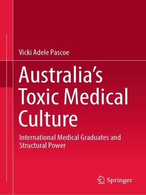 cover image of Australia's Toxic Medical Culture